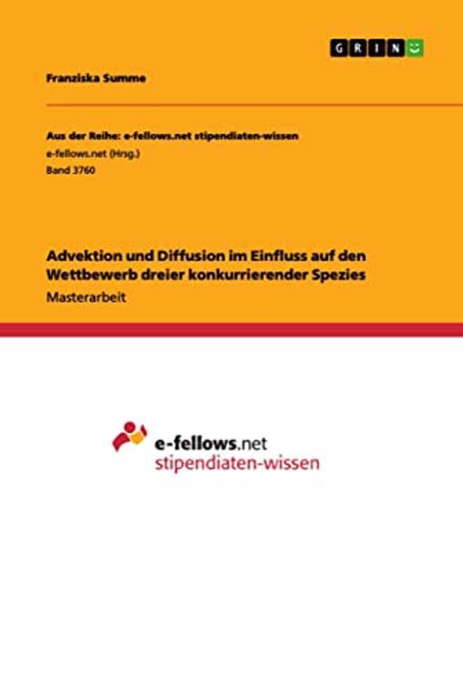 Advektion und Diffusion im Einfluss auf den Wettbewerb dreier konkurrierender Spezies